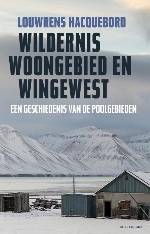 Omslag van Wildernis, woongebied en wingewest