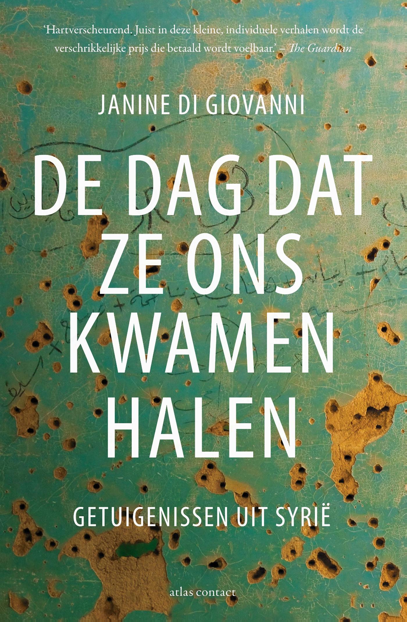 Omslag van De dag dat ze ons kwamen halen