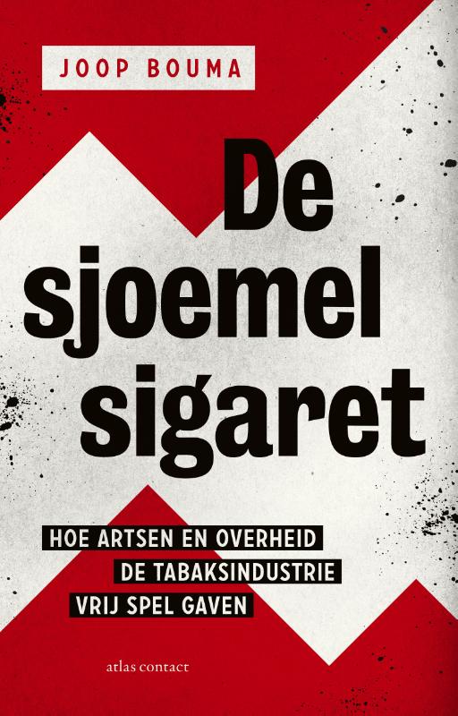 Omslag van De sjoemelsigaret