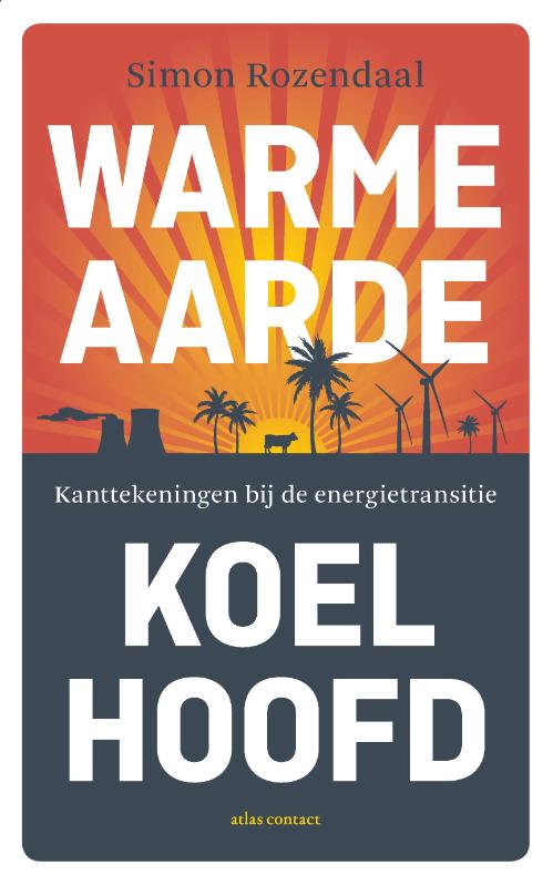 Omslag van Warme aarde, koel hoofd