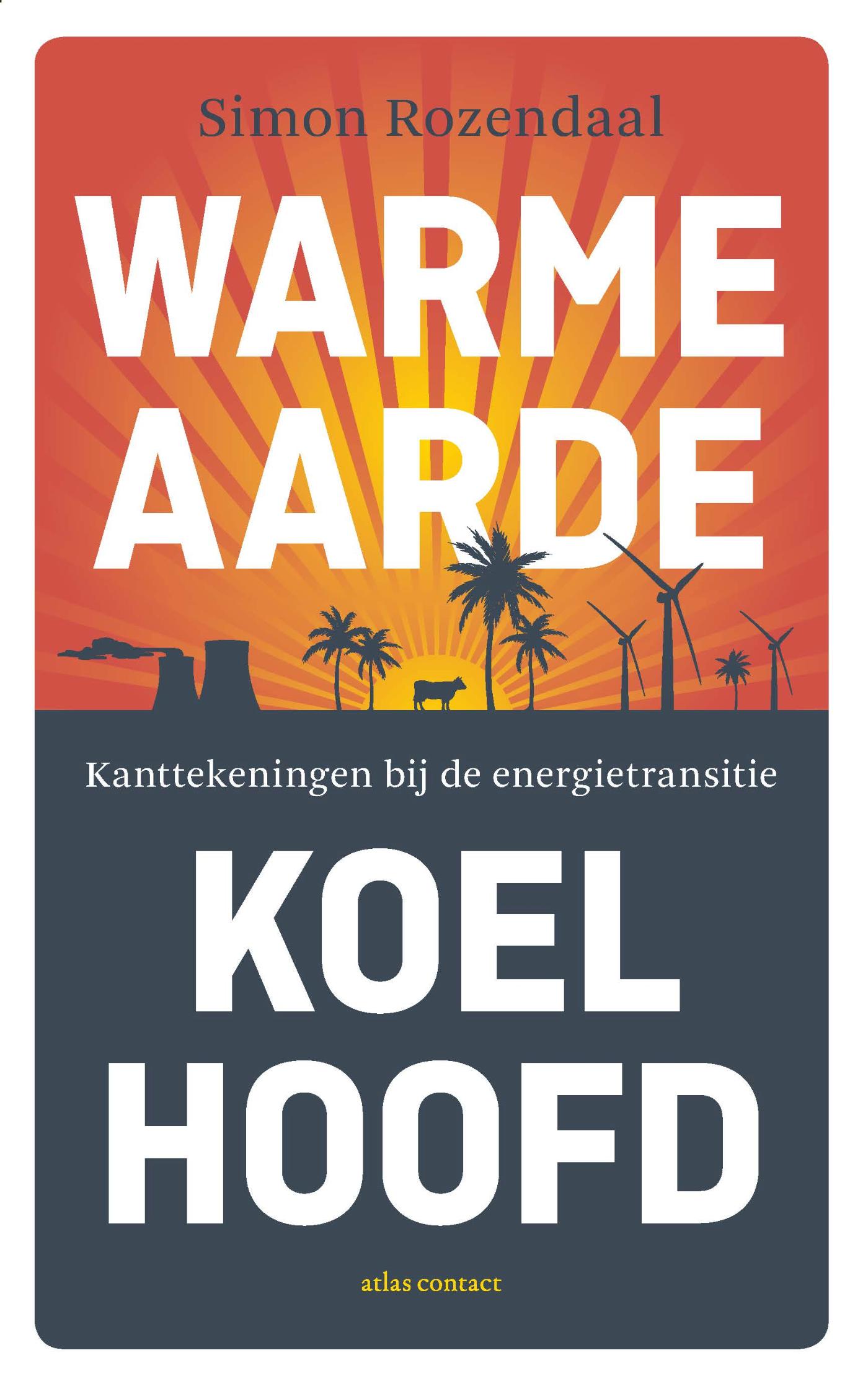 Omslag van Warme aarde, koel hoofd