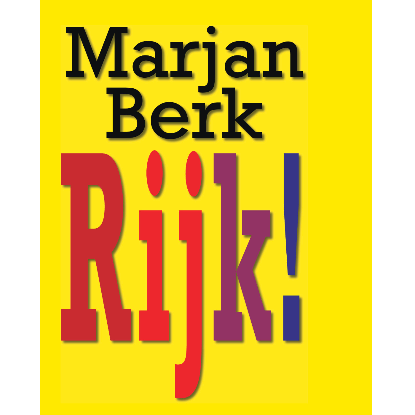 Omslag van Rijk!