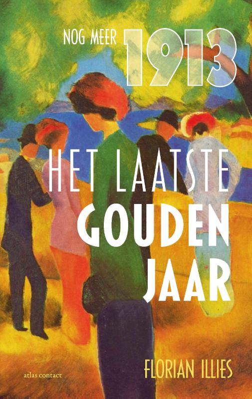 Omslag van Het laatste gouden jaar