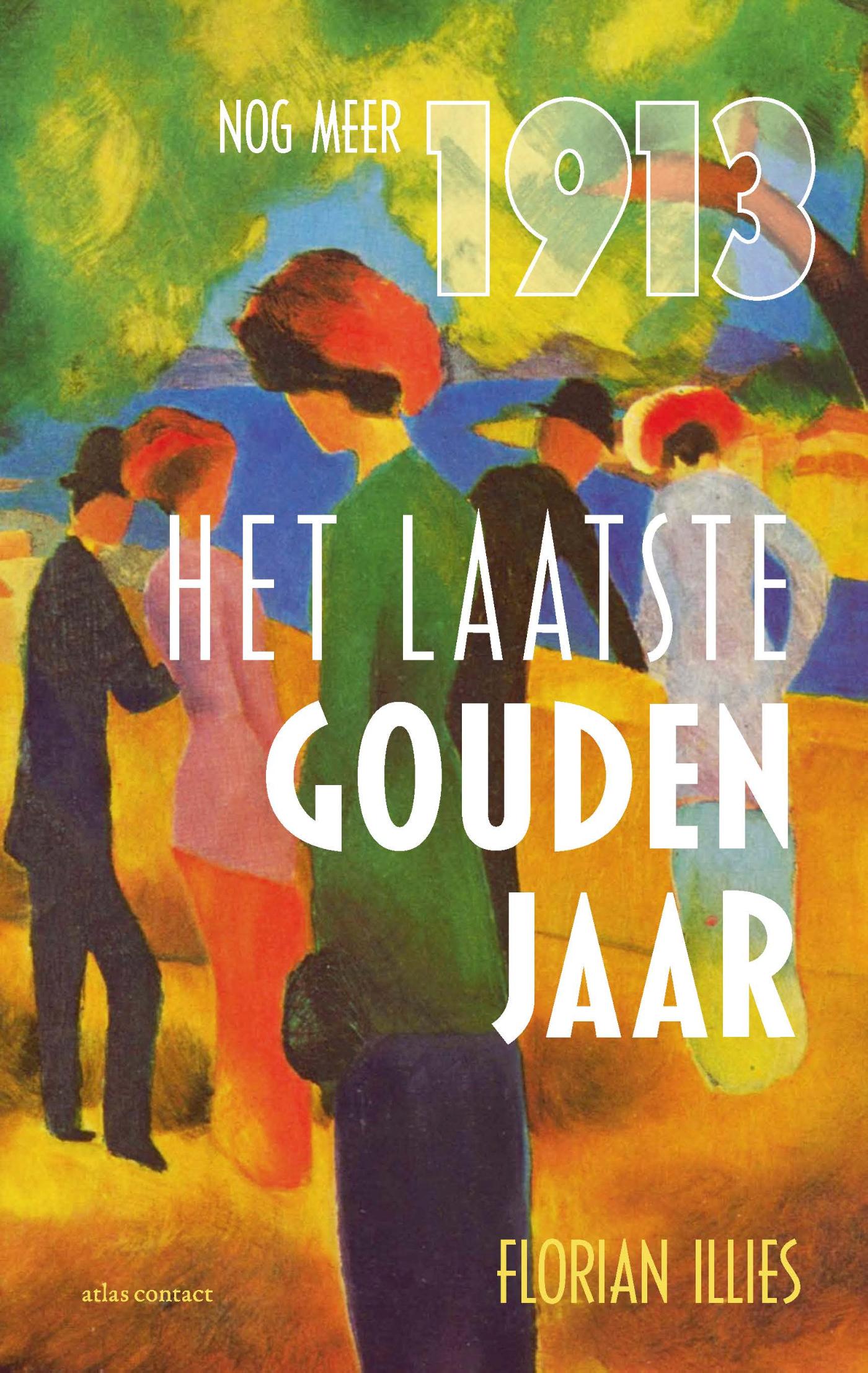 Omslag van Het laatste gouden jaar