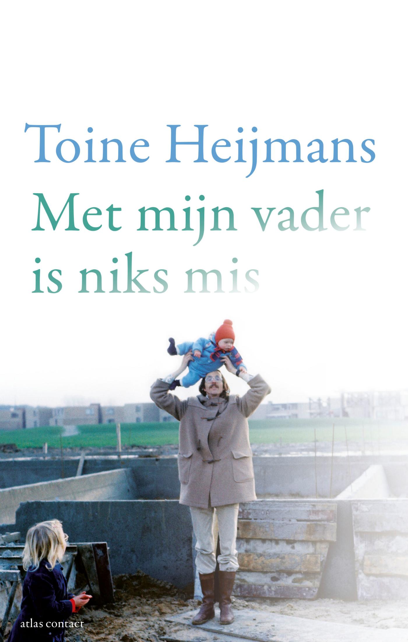 Omslag van Met mijn vader is niks mis