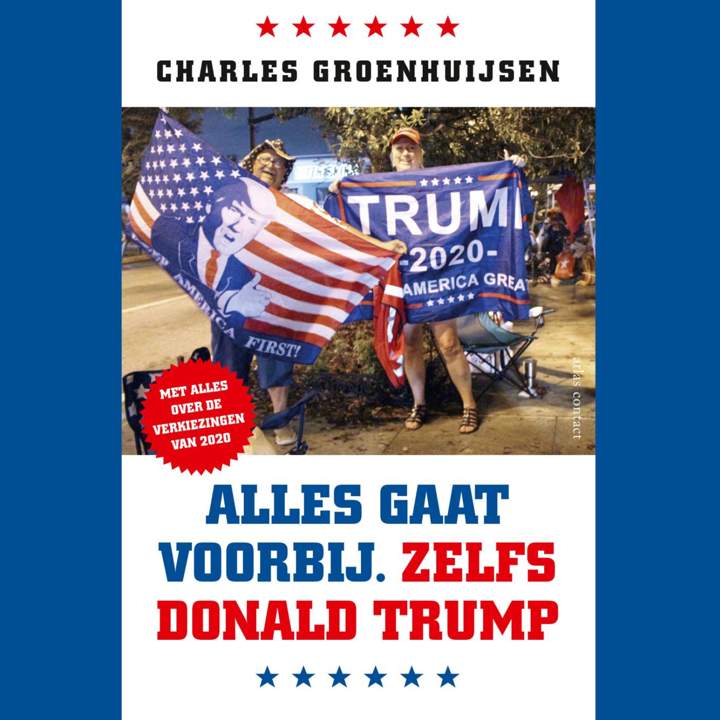 Omslag van Alles gaat voorbij. Zelfs Donald Trump