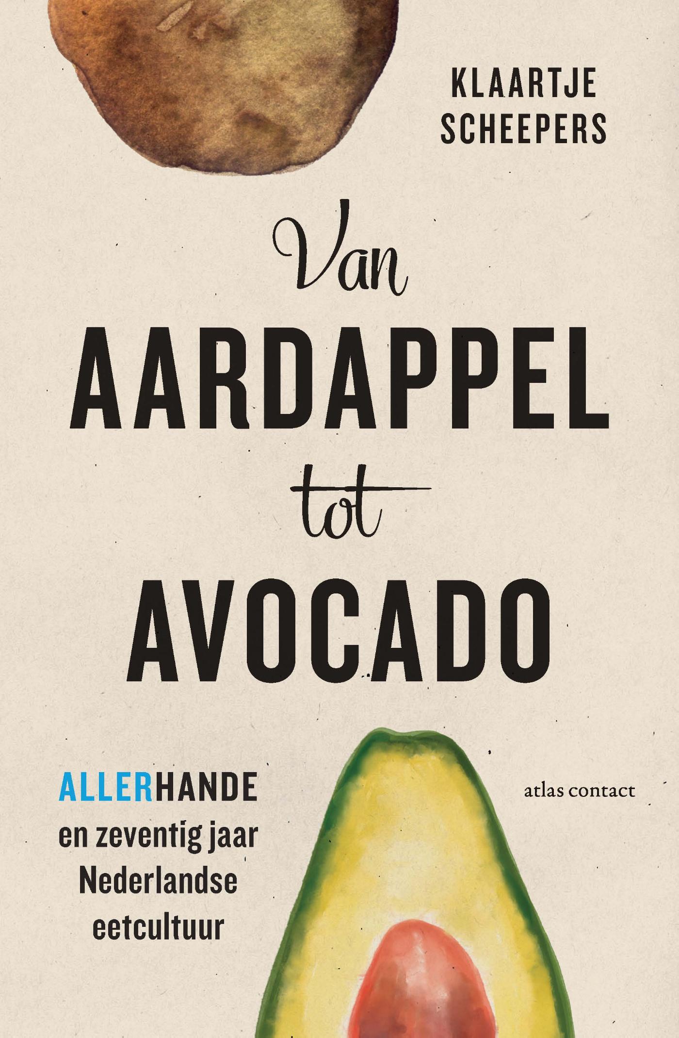 Omslag van Van aardappel tot avocado