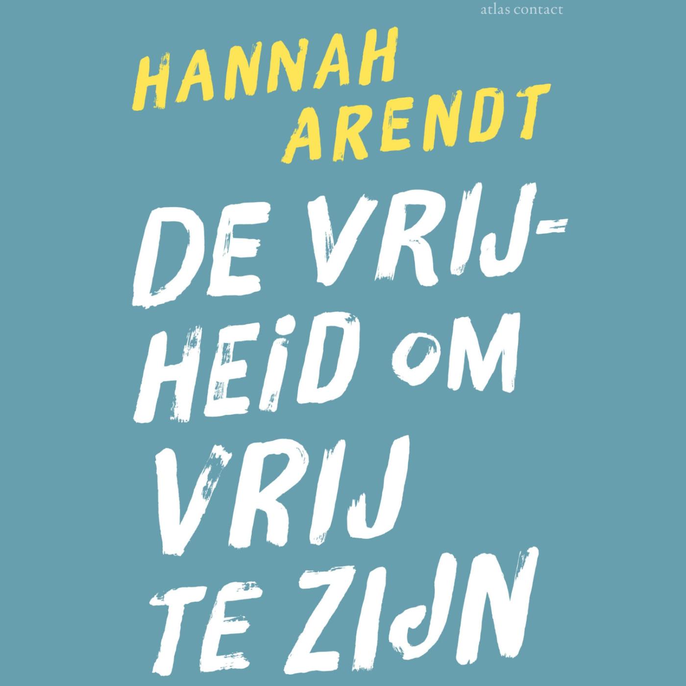 Omslag van De vrijheid om vrij te zijn