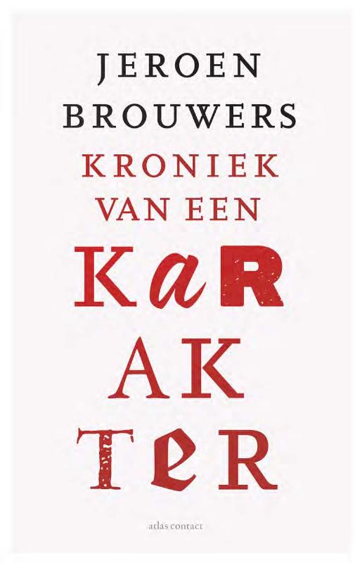 Omslag van Kroniek van een karakter
