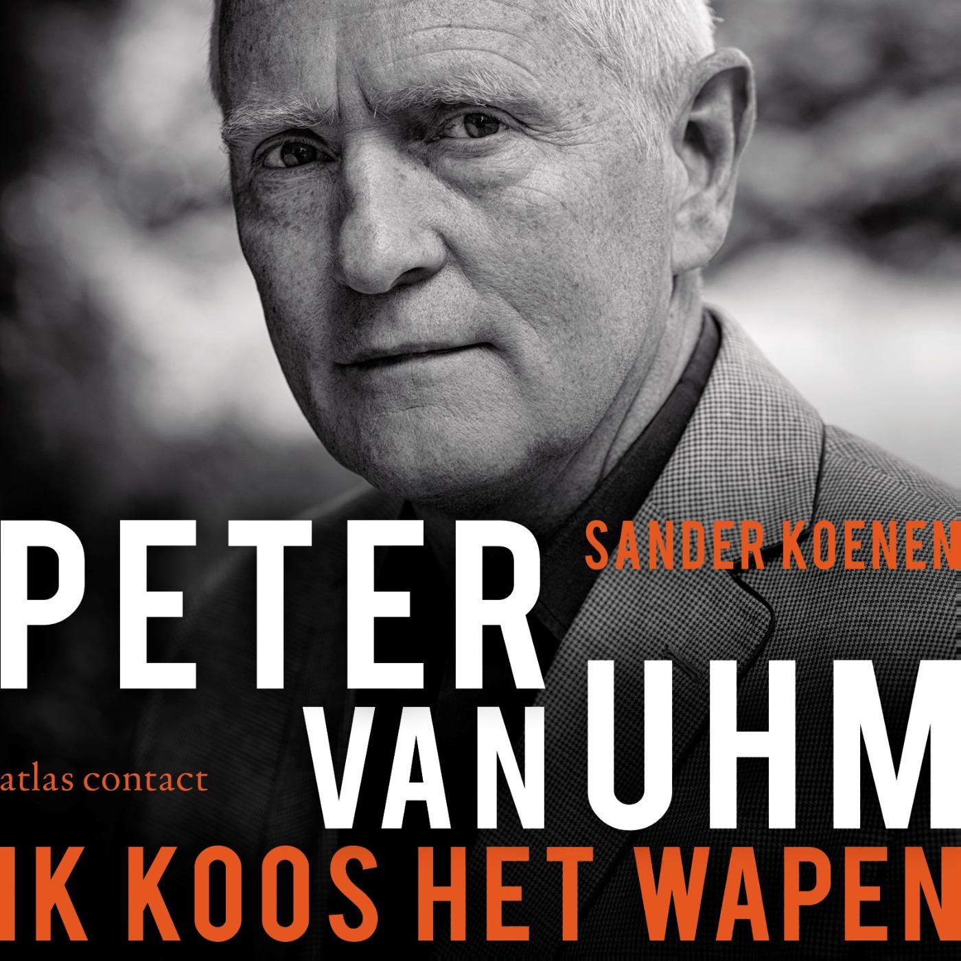 Omslag van Peter van Uhm: ik koos het wapen