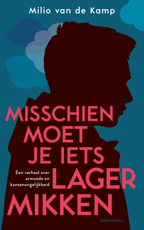 Omslag van Misschien moet je iets lager mikken