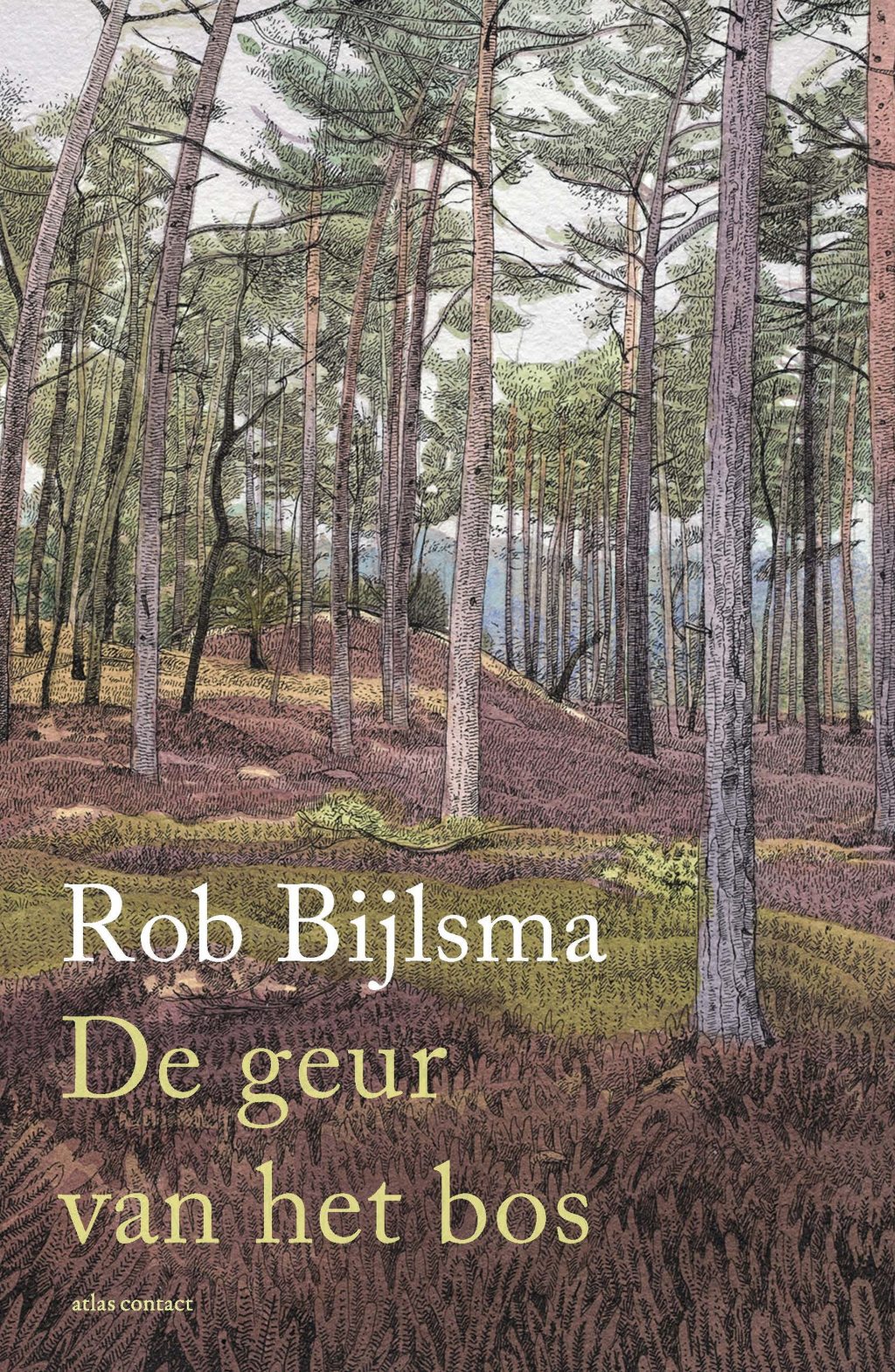 Omslag van De geur van het bos