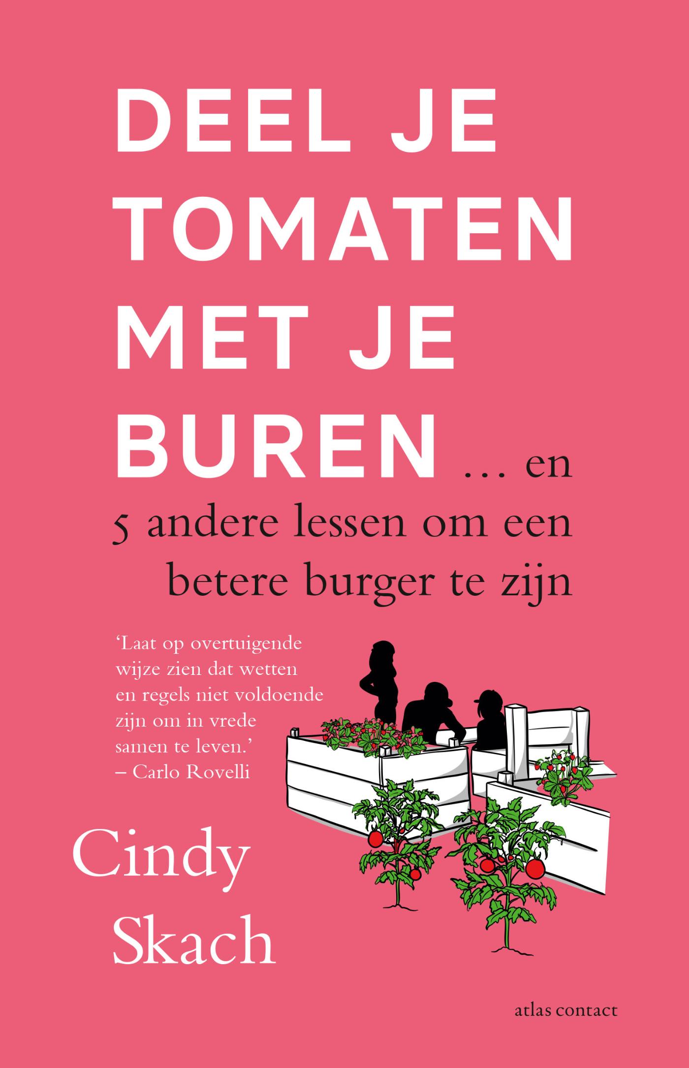 Omslag van Deel je tomaten met je buren