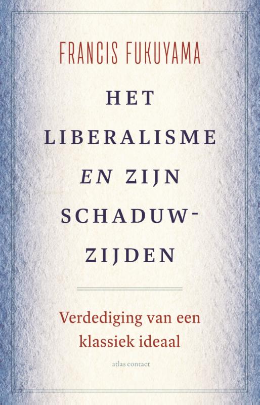 Omslag van Het liberalisme en zijn schaduwzijden