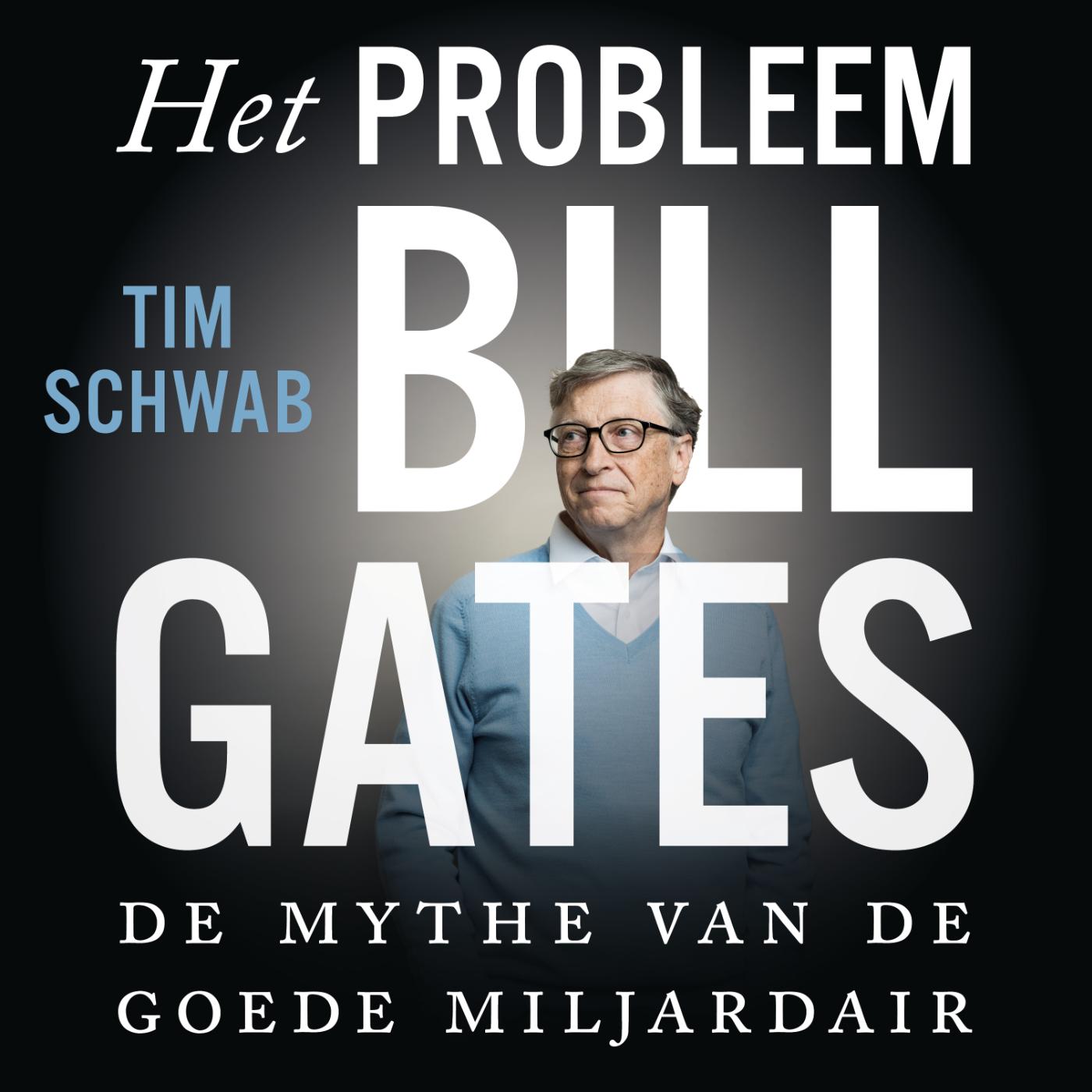 Omslag van Het probleem Bill Gates