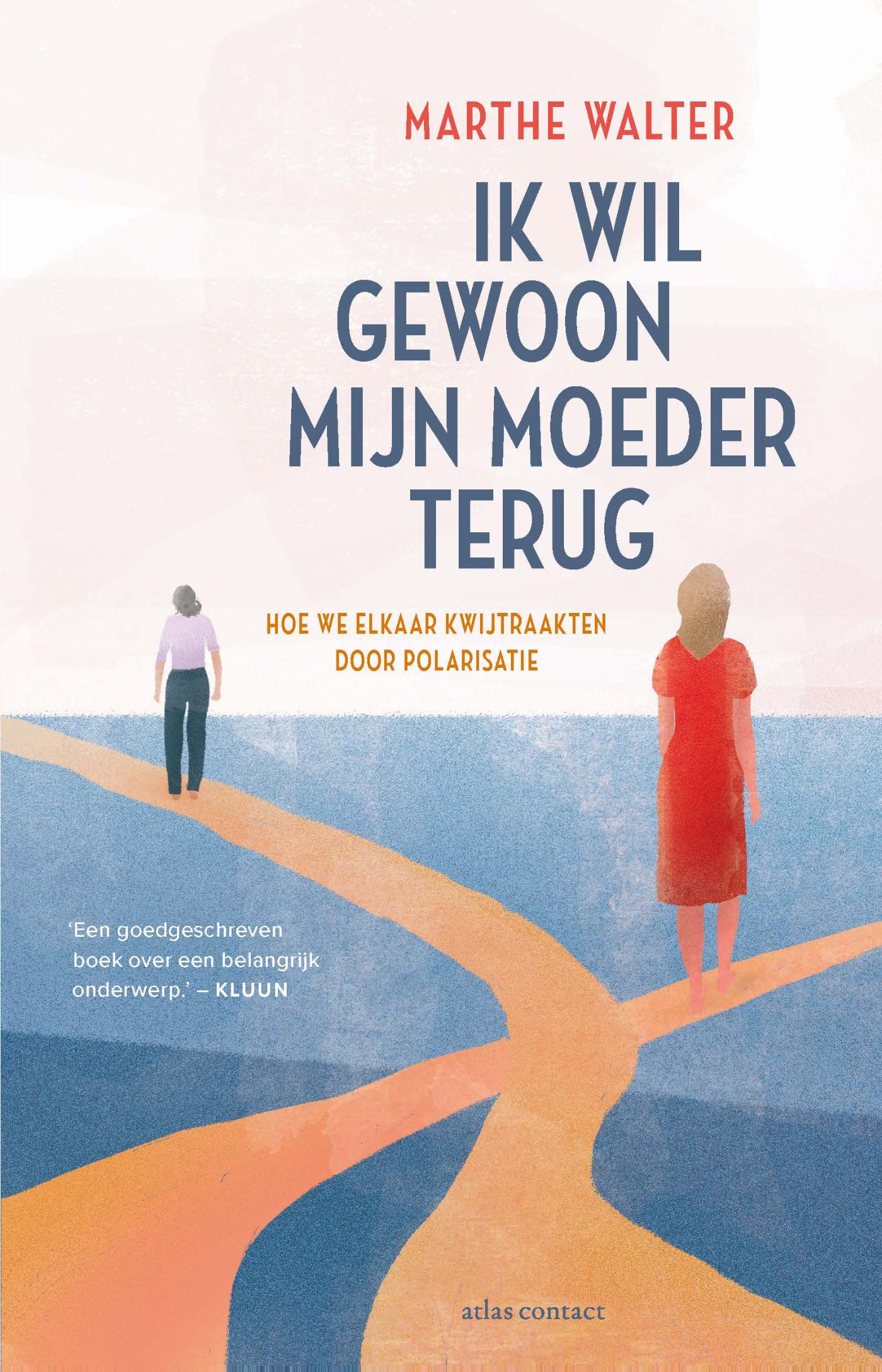 Omslag van Ik wil gewoon mijn moeder terug