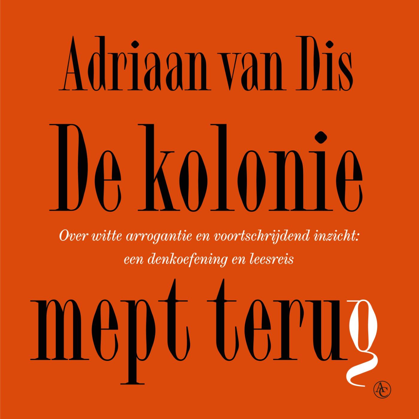 Omslag van De kolonie mept terug