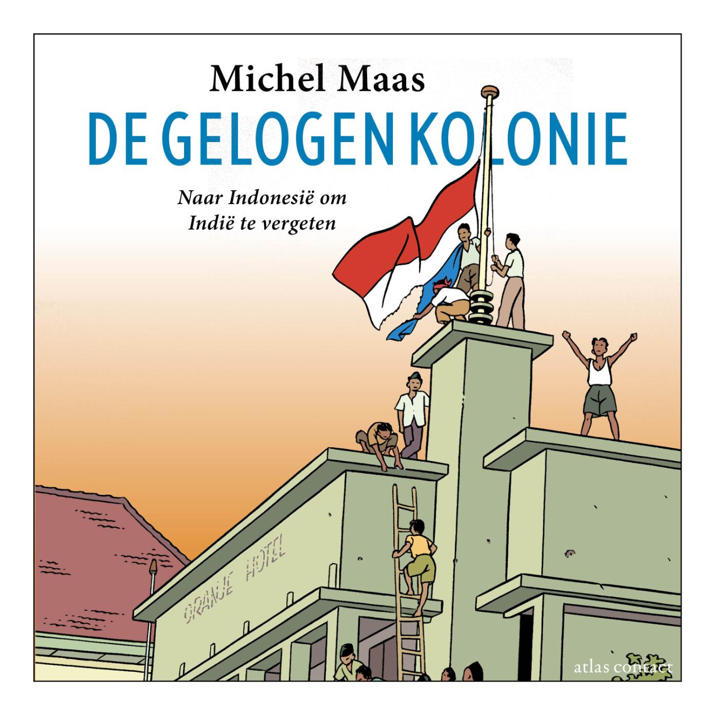 Omslag van De gelogen kolonie