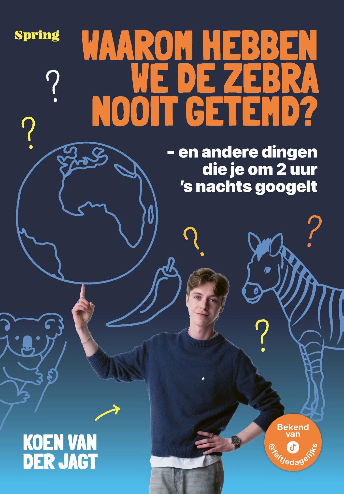 Omslag van Waarom hebben we de zebra nooit getemd?