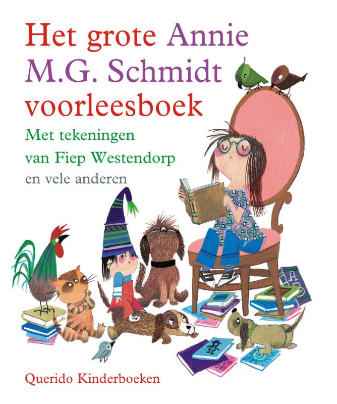 Omslag van Het grote Annie M.G. Schmidt voorleesboek