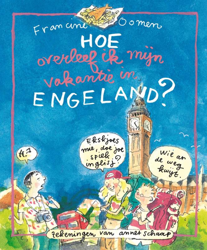 Omslag van Hoe overleef ik mijn vakantie in Engeland?