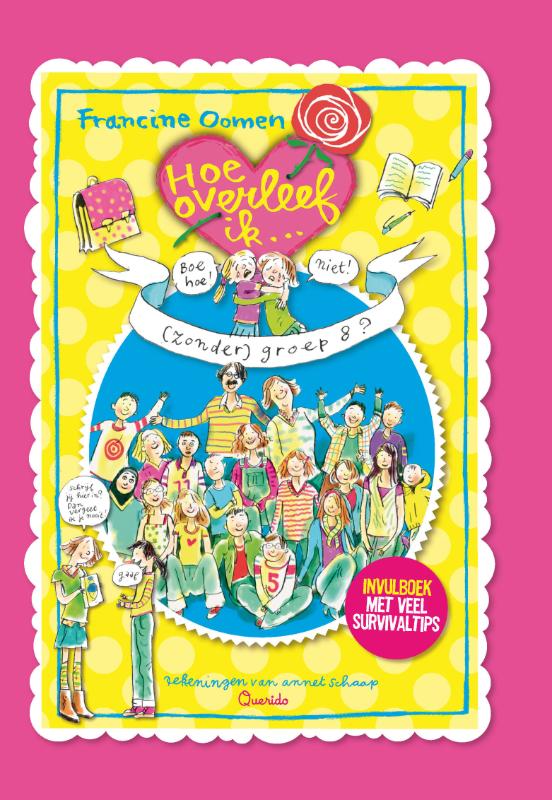 Omslag van Hoe overleef ik (zonder) groep 8?