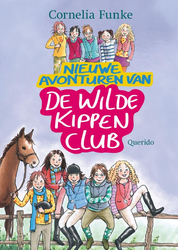 Omslag van Nieuwe avonturen van de wilde kippen club