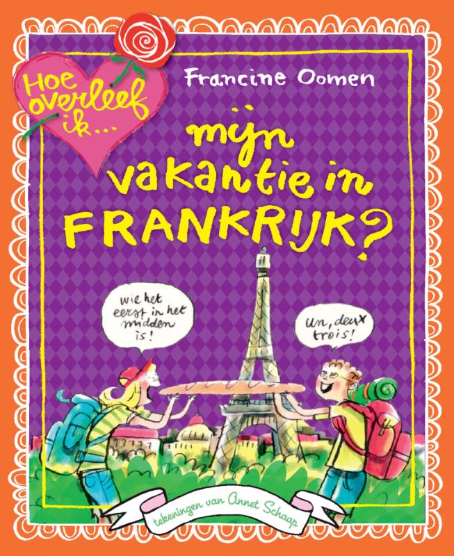 Omslag van Hoe overleef ik mijn vakantie in Frankrijk?