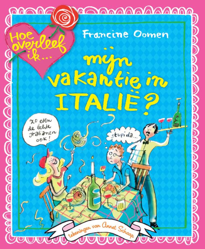 Omslag van Hoe overleef ik mijn vakantie in Italie?