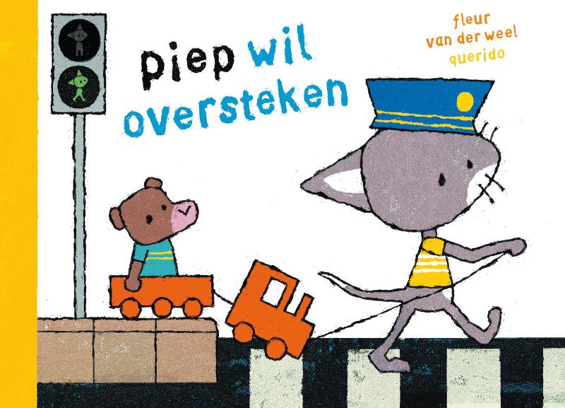 Omslag van Piep wil oversteken