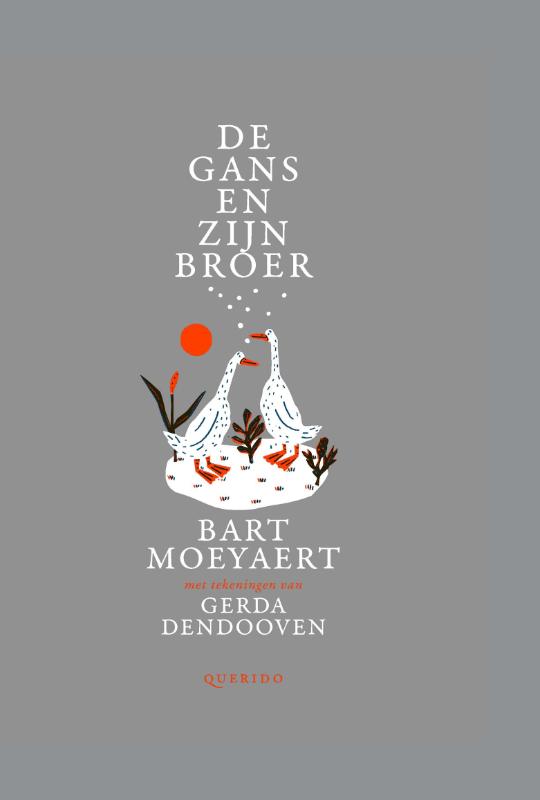 Omslag van De gans en zijn broer