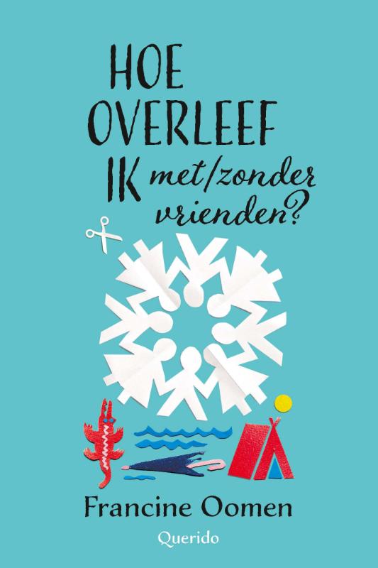 Omslag van Hoe overleef ik met/zonder vrienden?