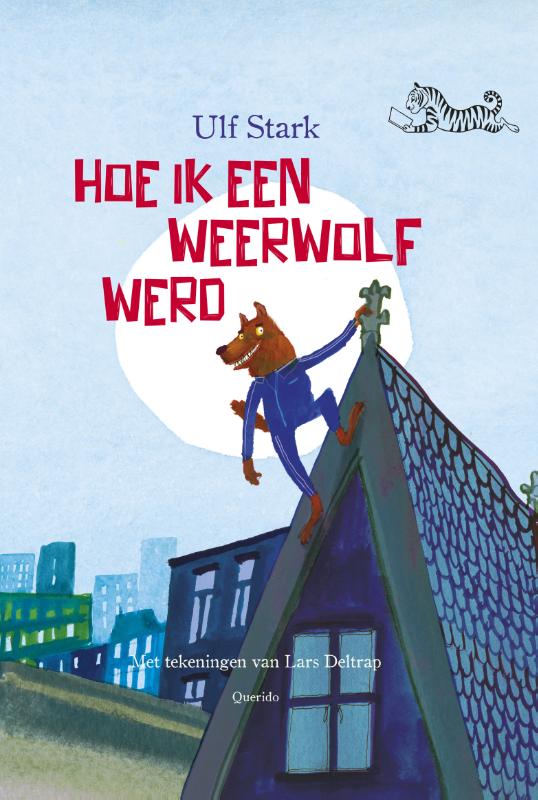 Omslag van Hoe ik een weerwolf werd