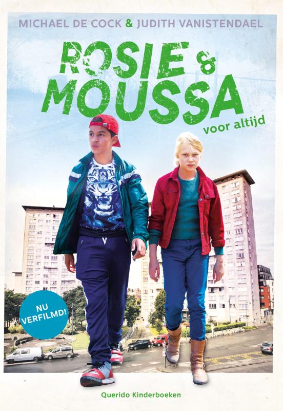 Omslag van Rosie en Moussa voor altijd (Filmeditie)