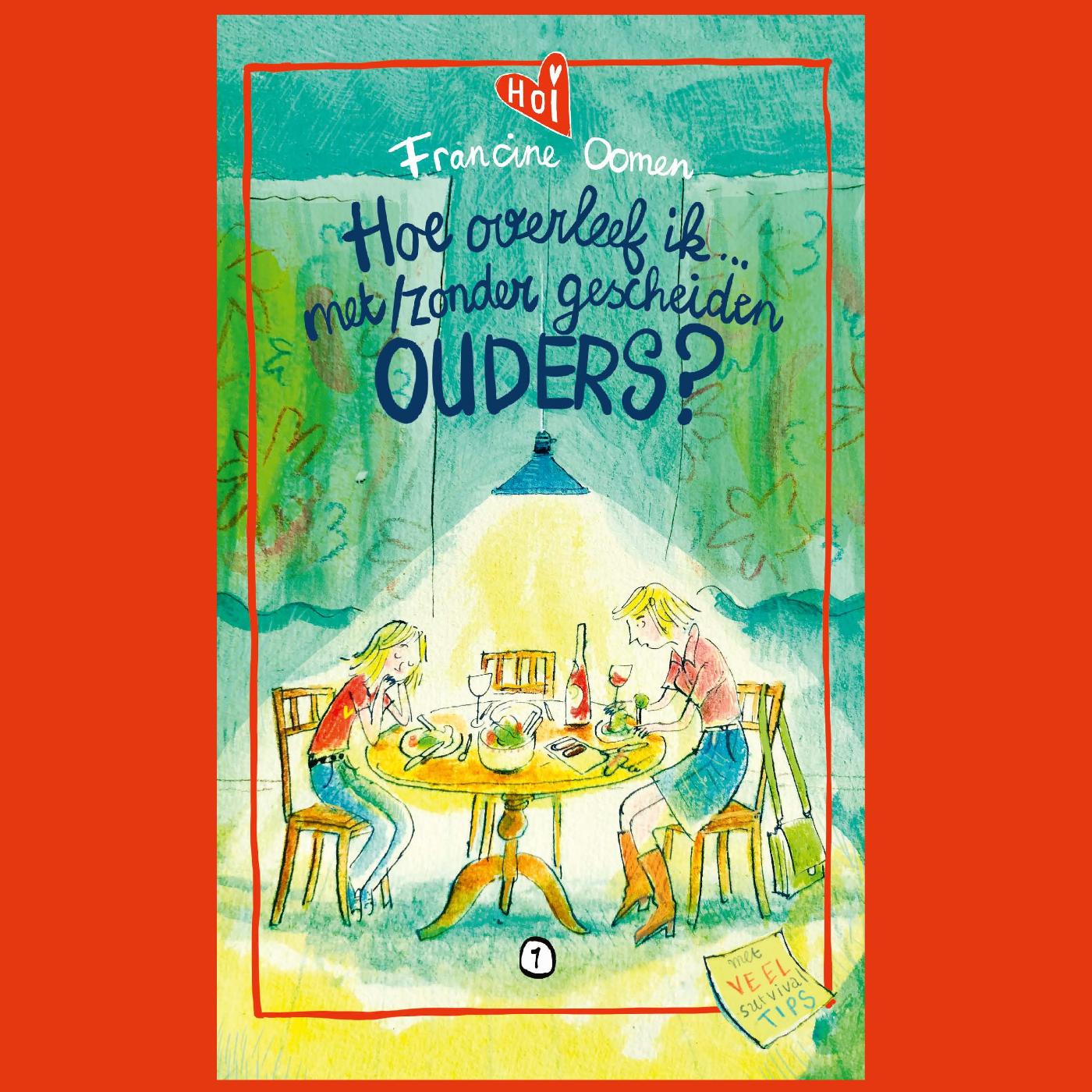 Omslag van Hoe overleef ik met/zonder gescheiden ouders?