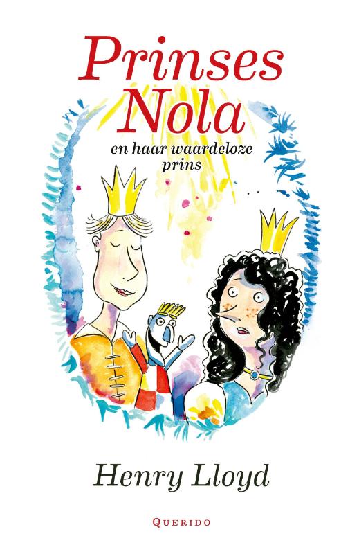 Omslag van Prinses Nola en haar waardeloze prins