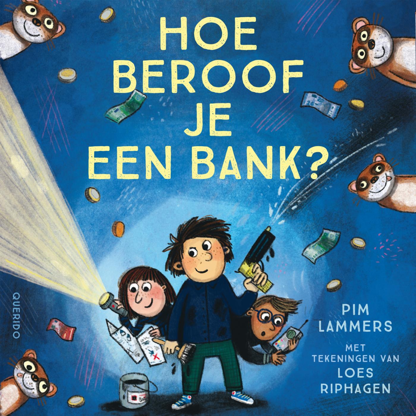 Omslag van Hoe beroof je een bank?