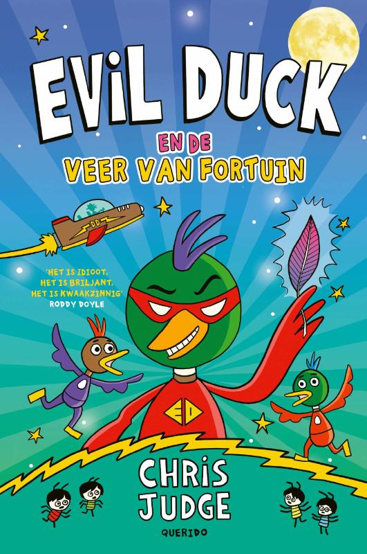 Omslag van Evil Duck en de Veer van Fortuin