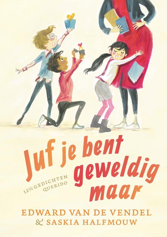Omslag van Juf je bent geweldig maar