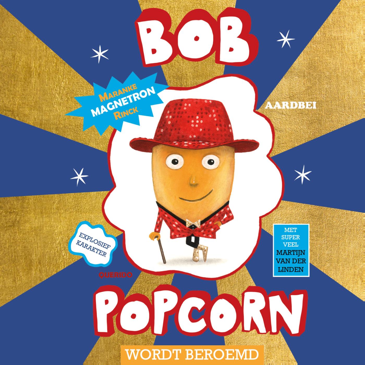 Omslag van Bob Popcorn wordt beroemd