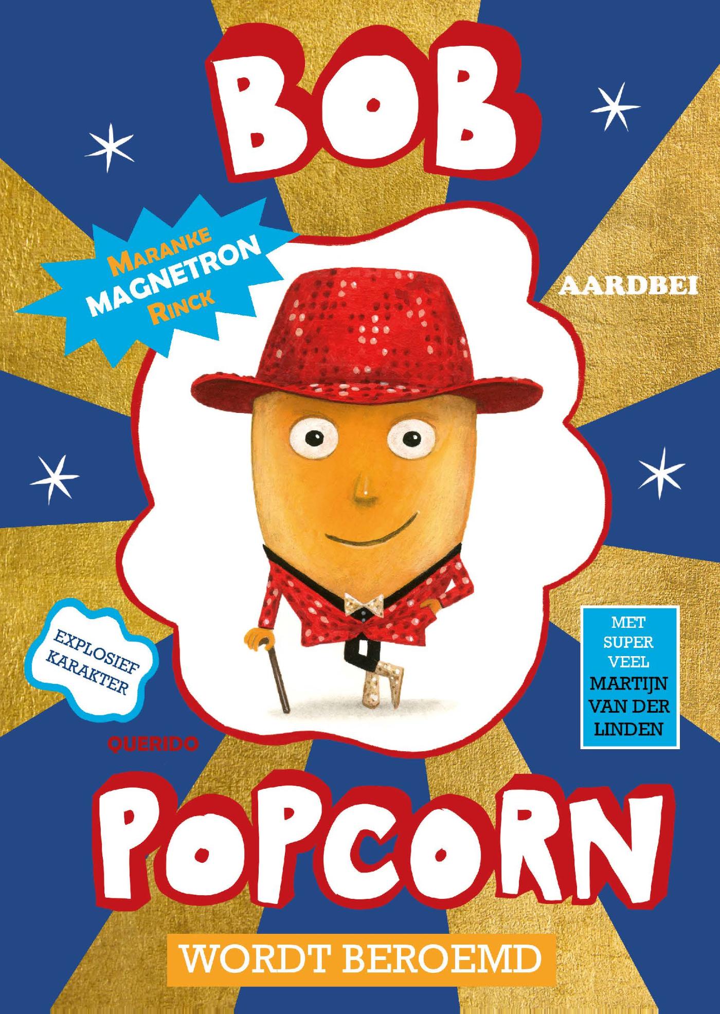 Omslag van Bob Popcorn wordt beroemd