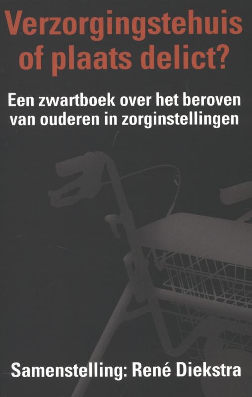 Omslag van Verzorgingshuis of plaats delict