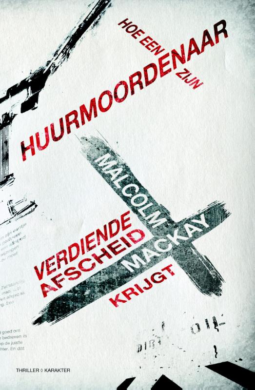 Omslag van Hoe een huurmoordenaar zijn verdiende afscheid krijgt