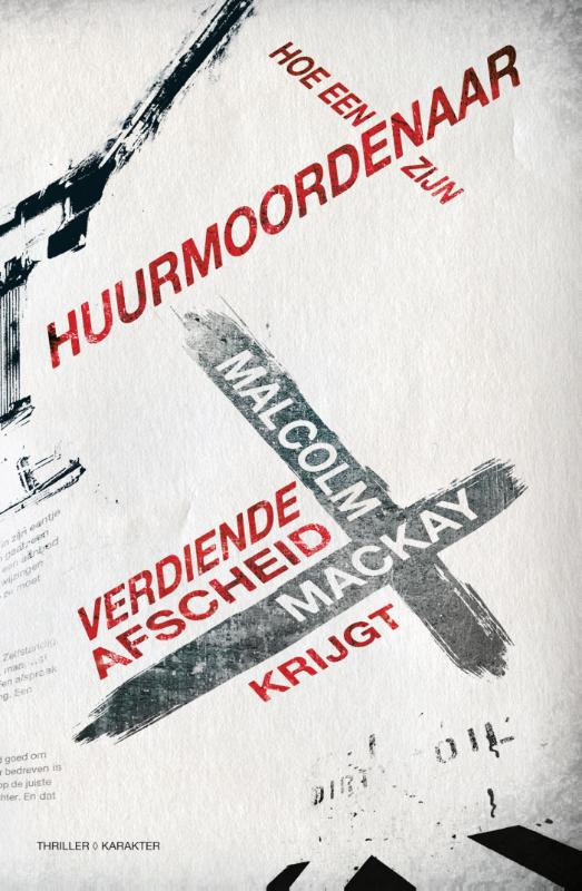 Omslag van Hoe een huurmoordenaar zijn verdiende afscheid krijgt