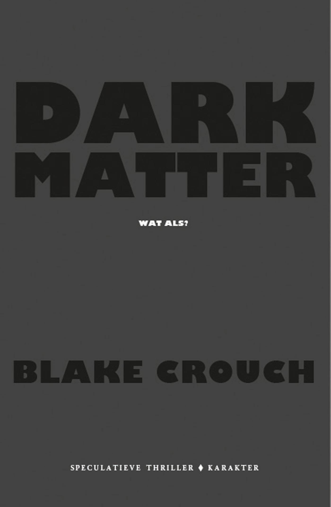 Omslag van Dark matter