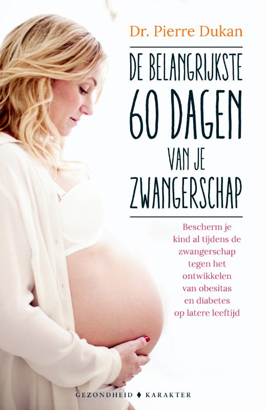 Omslag van De belangrijkste 60 dagen van je zwangerscha
