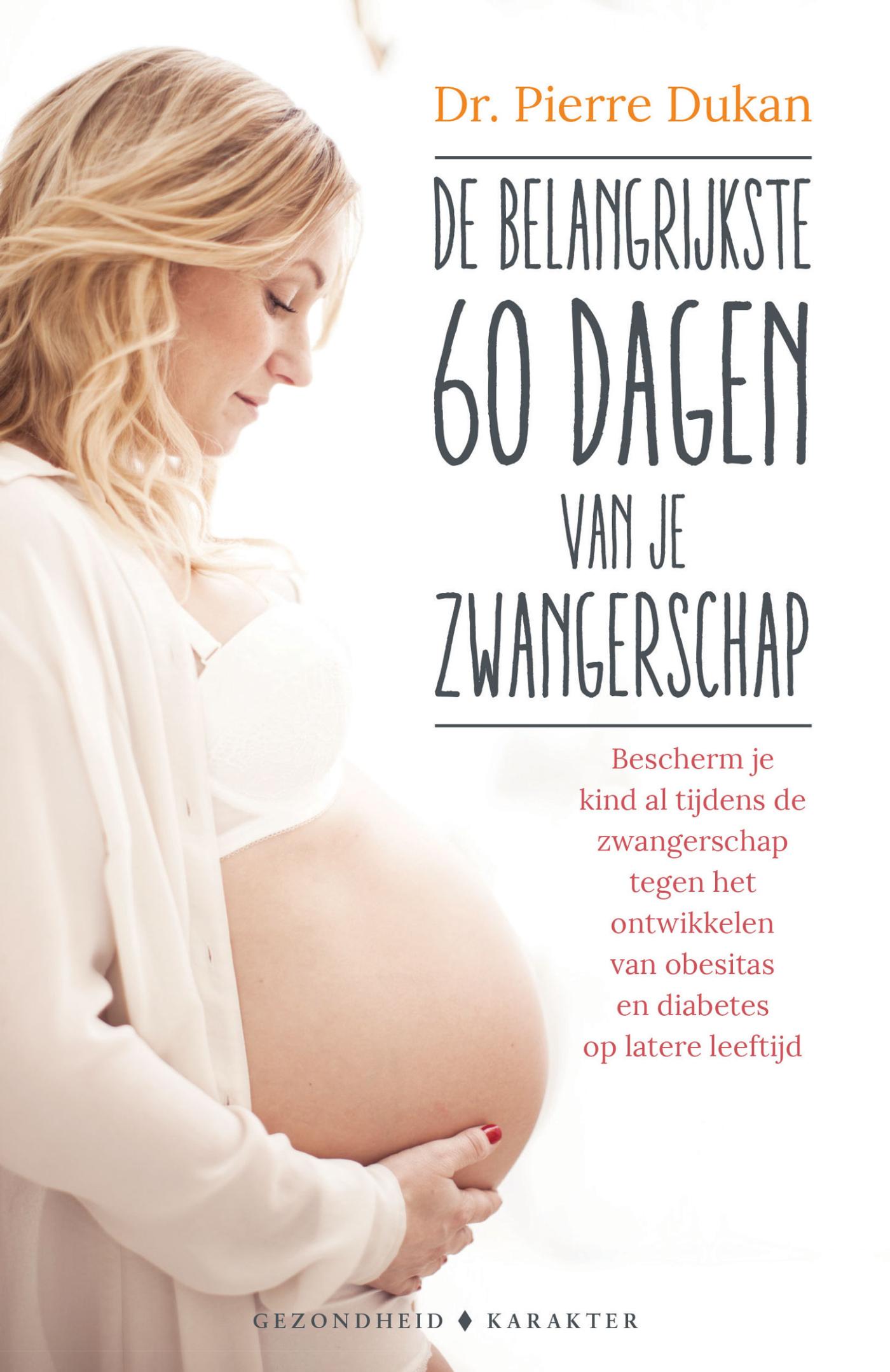 Omslag van De belangrijkste 60 dagen van je zwangerschap