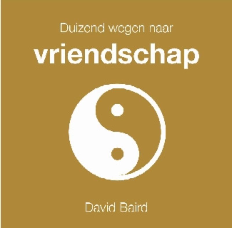 Omslag van Duizend wegen naar vriendschap