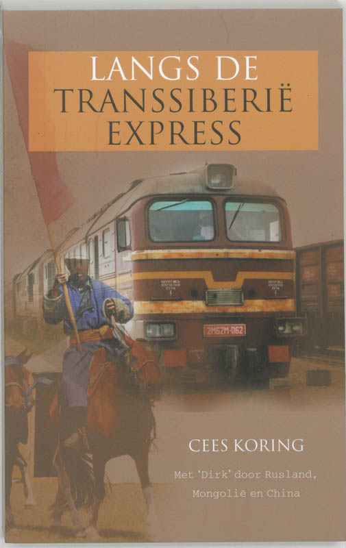 Omslag van Langs de Transsiberie Express