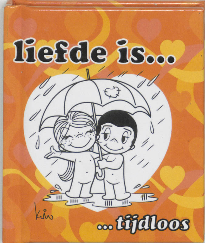 Omslag van Liefde is ... tijdloos